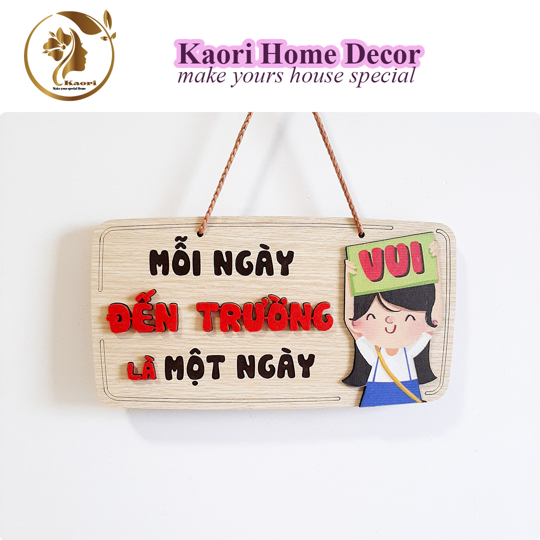 Bảng gỗ treo tường decor trang trí nhà cửa, bảng gỗ treo cửa mẫu mỗi ngày đến trường là một niềm vui