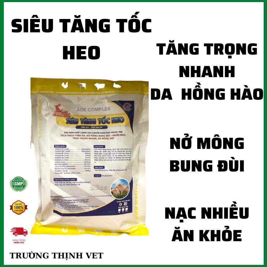 Siêu tăng tốc heo 1kg lớn nhanh, bung mông, nở đùi, Thú y Trường Thịnh