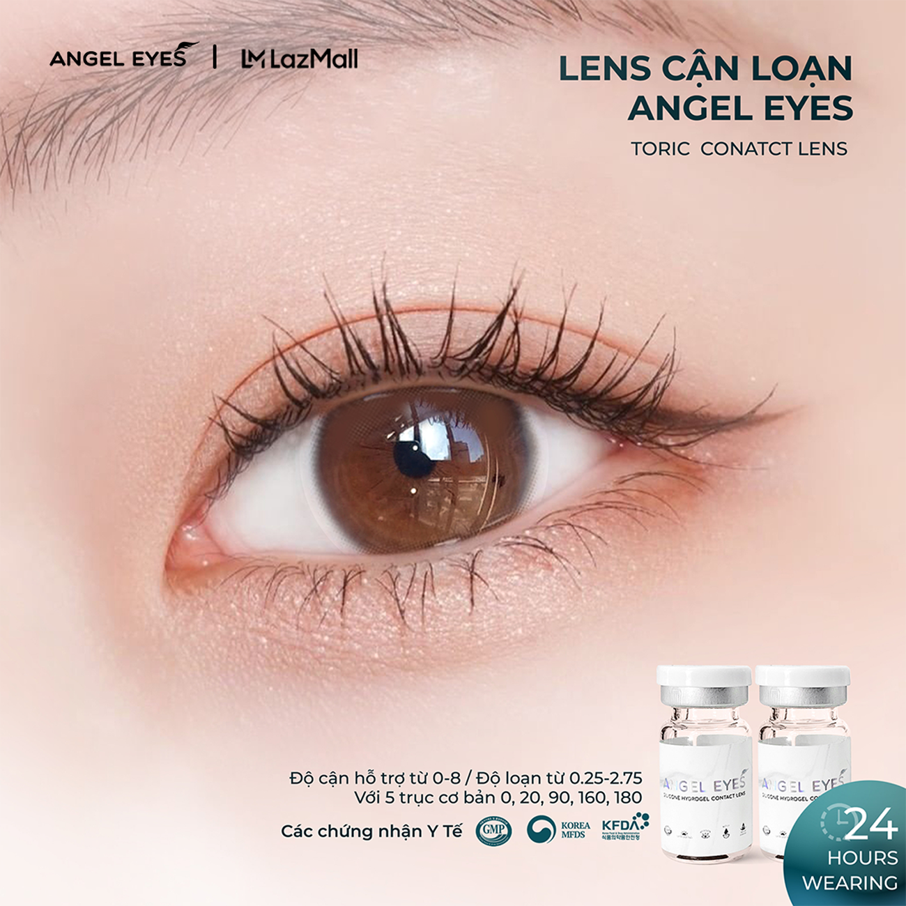Lens cận loạn thị Angel Eyes - Độ cận 0.00 - 8.00 độ - Độ loạn từ 0.75 đến 2.75 độ - Trục 90, 160, 180, 20, 0 | Kính áp tròng cận loạn | Kính áp tròng loạn thị | Lens cận loạn
