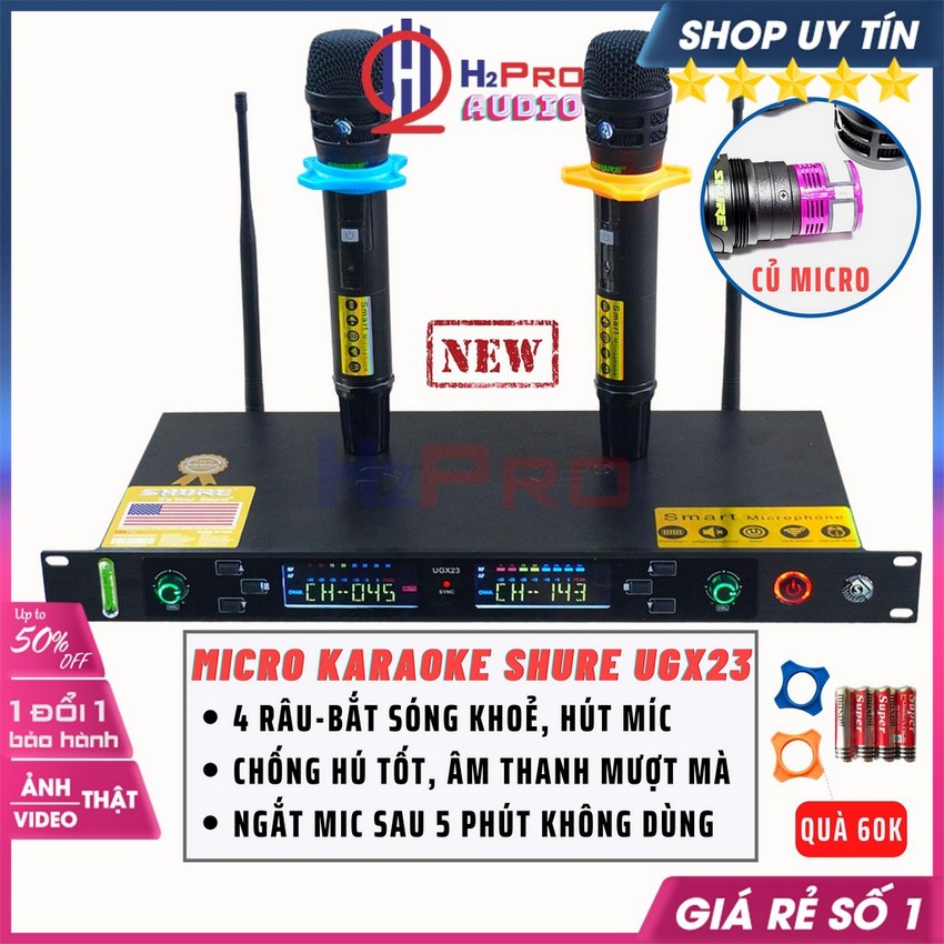 MIcro Karaoke Không Dây Shure Ugx 23 4 Anten Mic Hút, Hát Nhẹ, Tiếng Sáng, Chống Hú, Míc Hát Cao Cấp Tự Ngắt-H2Pro Audio