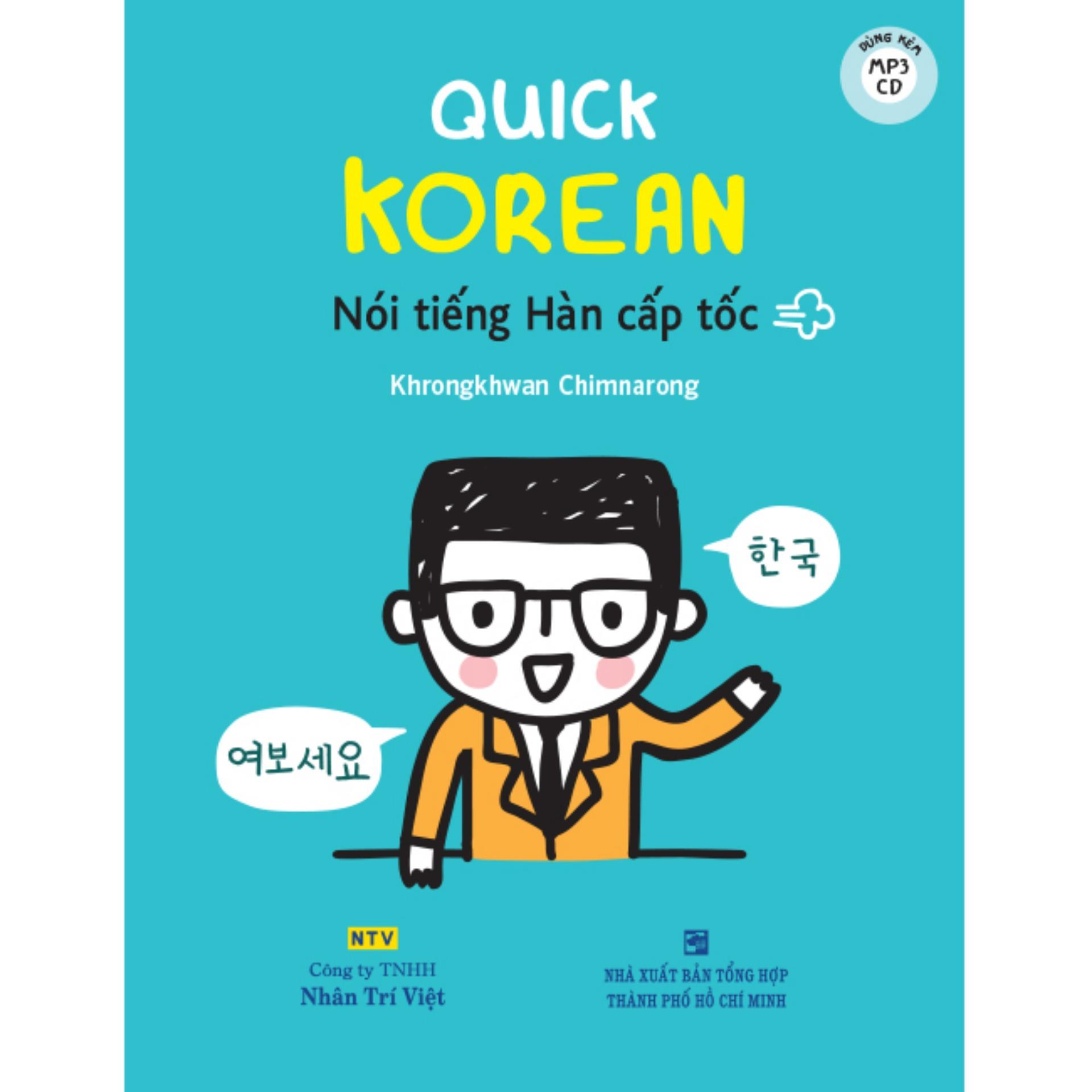 Quick korean - nói tiếng hàn cấp tốc
