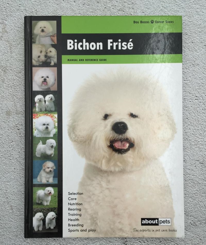 Bichon Frise: Dog Breed Expert Series