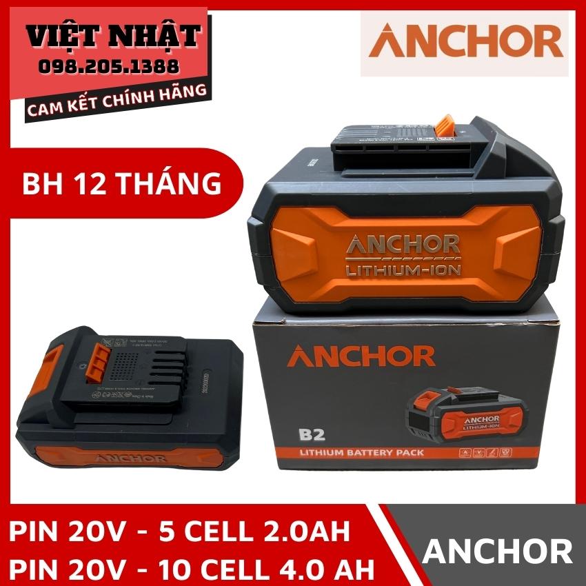 Pin 20V Anchor chính hãng - 10cell 4.0Ah - 5 cell 2.0Ah