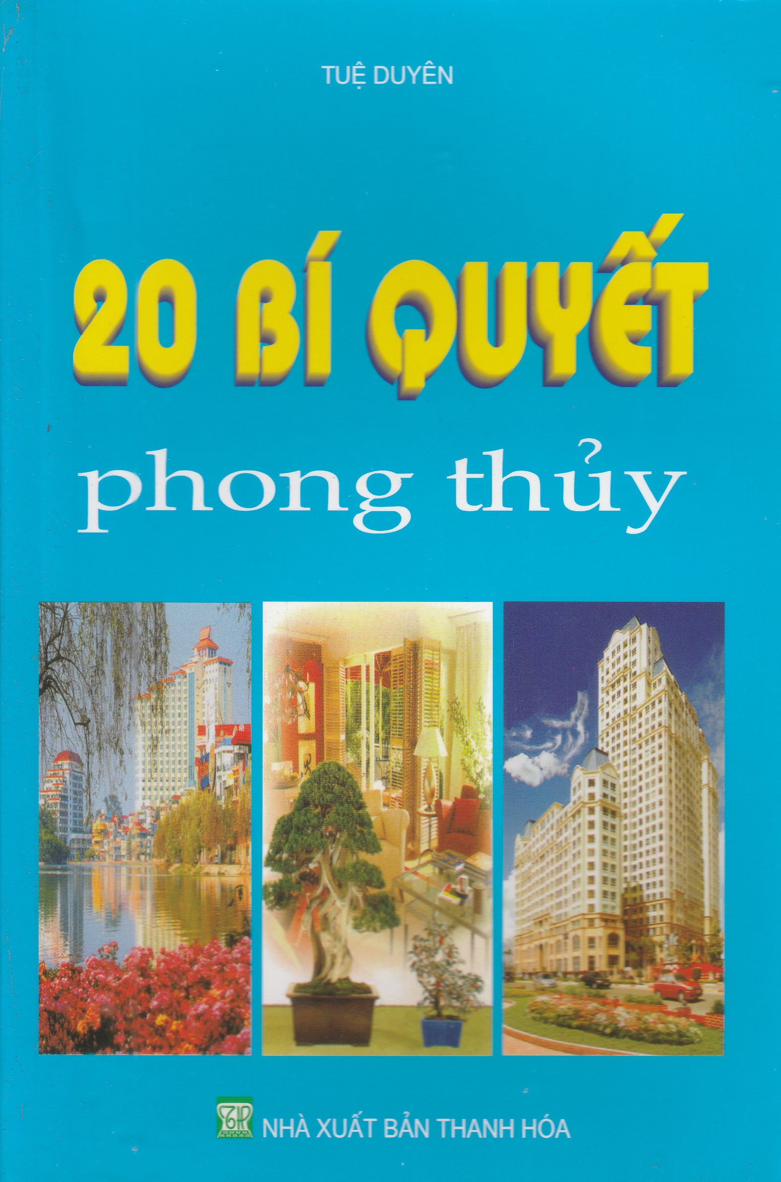 MinhNguyet- 20 bí quyết Phong Thủy