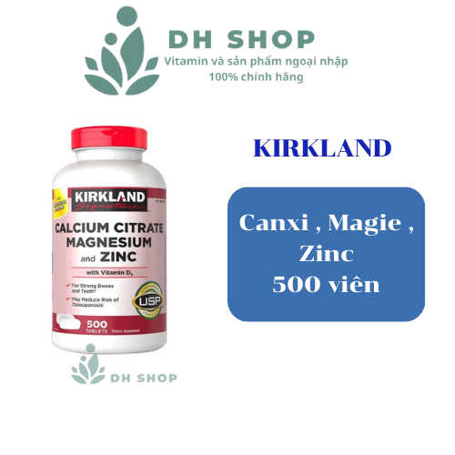 Viên uống Kirkland Calcium Citrate Magnesium và Zinc 500 viên - DH Shop