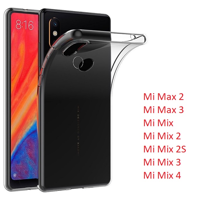 Ốp dẻo trong suốt Xiaomi Mi Max 1 Max 2 Max 3 Mix 1 Mix 2 2s Mix 3 Mix 4 (Loại A đẹp)
