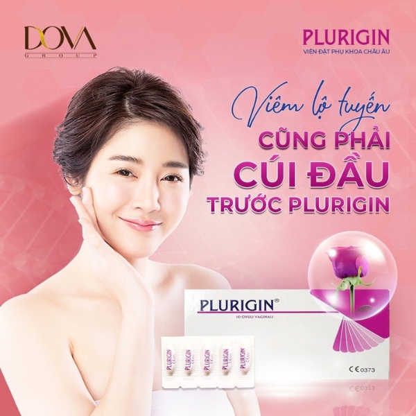 Viên phụ khoa Plurigin Dova ( Chính Hãng ) Phòng ngừa và điều trị các bệnh về viêm âm đạo c