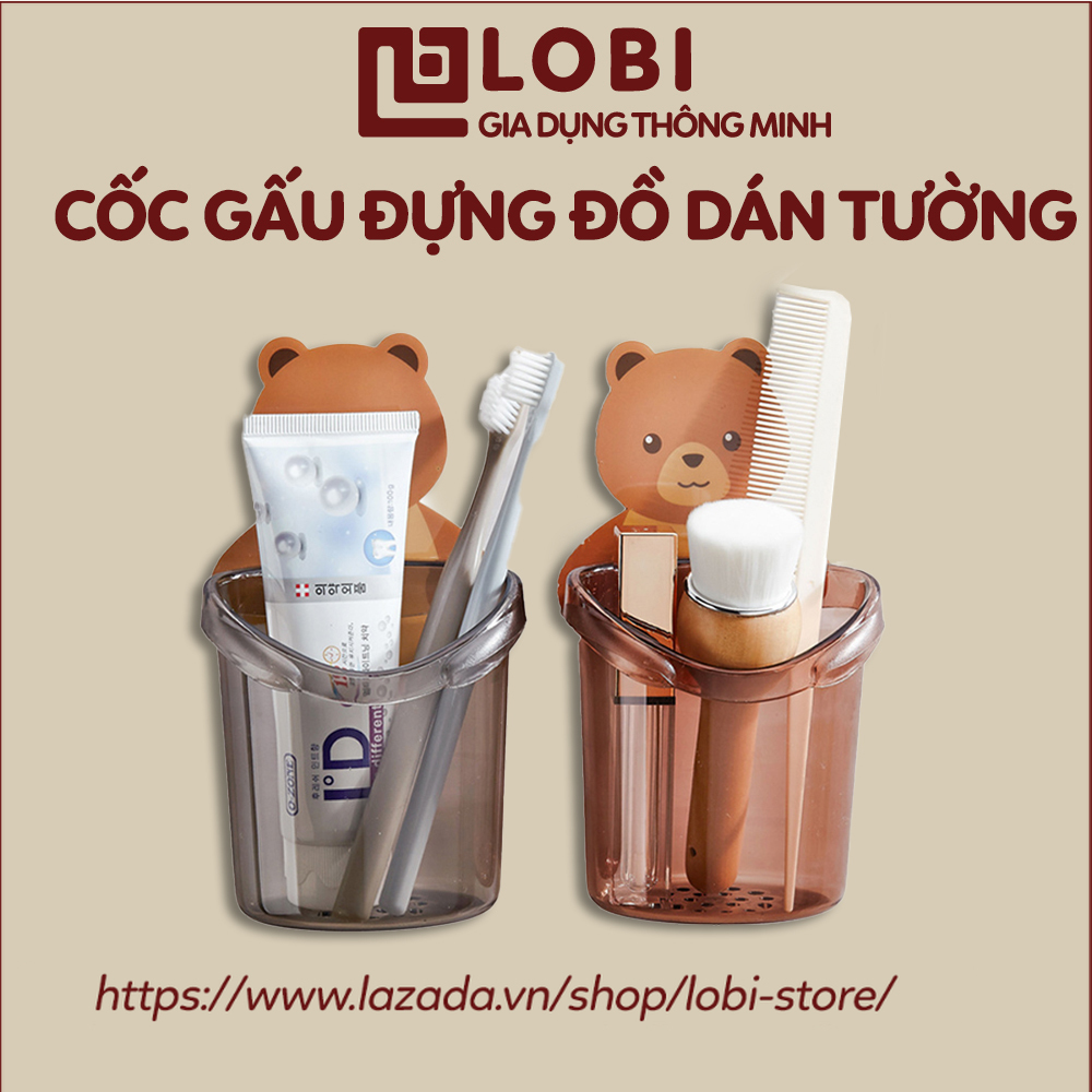 Cốc đựng bàn chải kem đánh răng dán tường kiểu con gấu dễ thương cốc dánh tường đựng đồ dùng Lobi Store