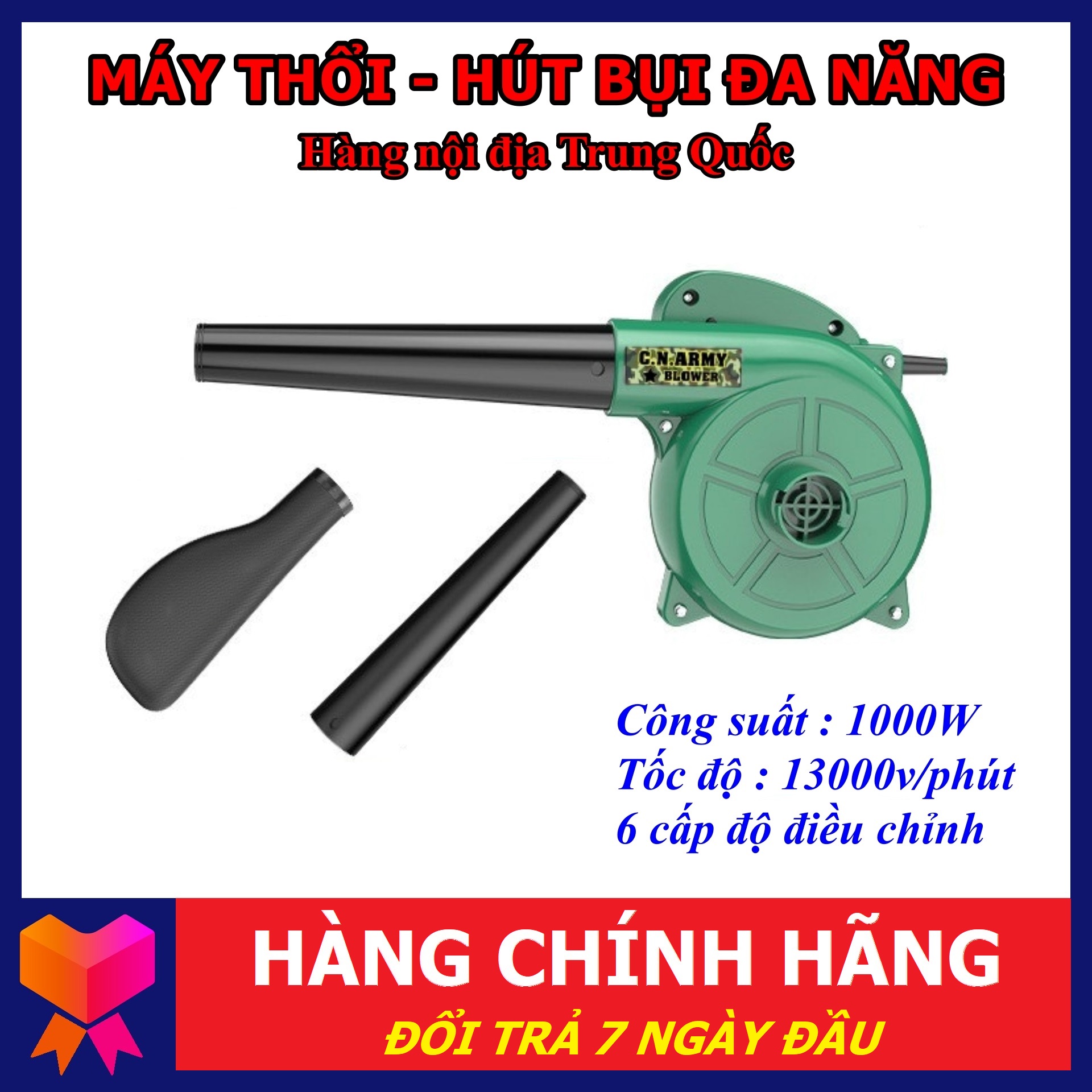 Máy thổi hút bụi quân đội - hút khỏe, thổi khỏe - có chỉnh tốc độ 6 cấp - hàng nội địa cao cấp