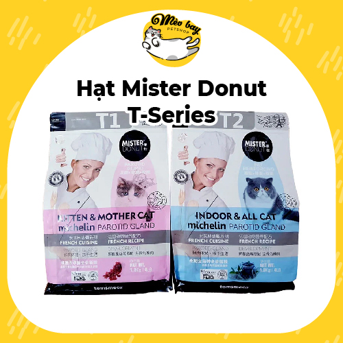Hạt thức ăn cho mèo Mister Donut T-series gói 1,8kg