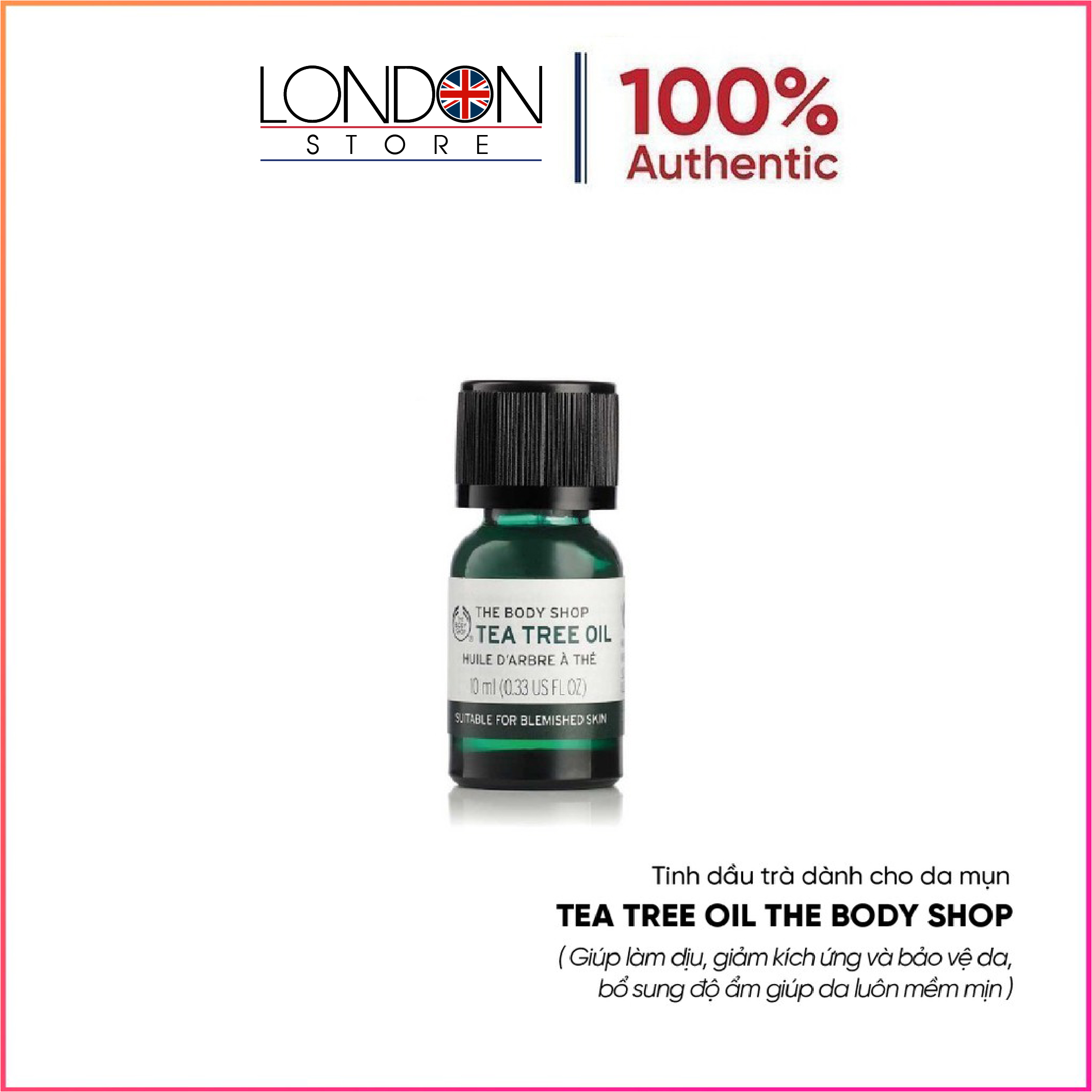 Tinh dầu tràm trà Tea tree oil The Body Shop 10ml