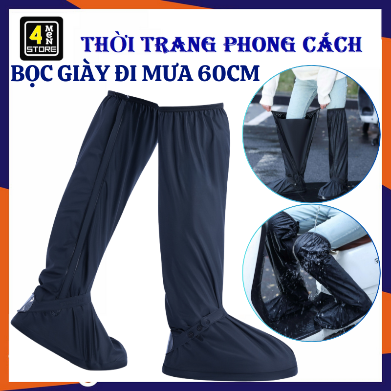 Bọc Giày Đi Mưa Cổ Cao 60cm Chống Nước Siêu Bền – Ủng Bọc Giày Chống Trơn Trượt Có Khoá Kéo 2 Lớp - Bọc Giày Lội Nước - Vỏ Bọc Giày Đi Mưa Chống Nước Tiện Lợi Nhiều Size
