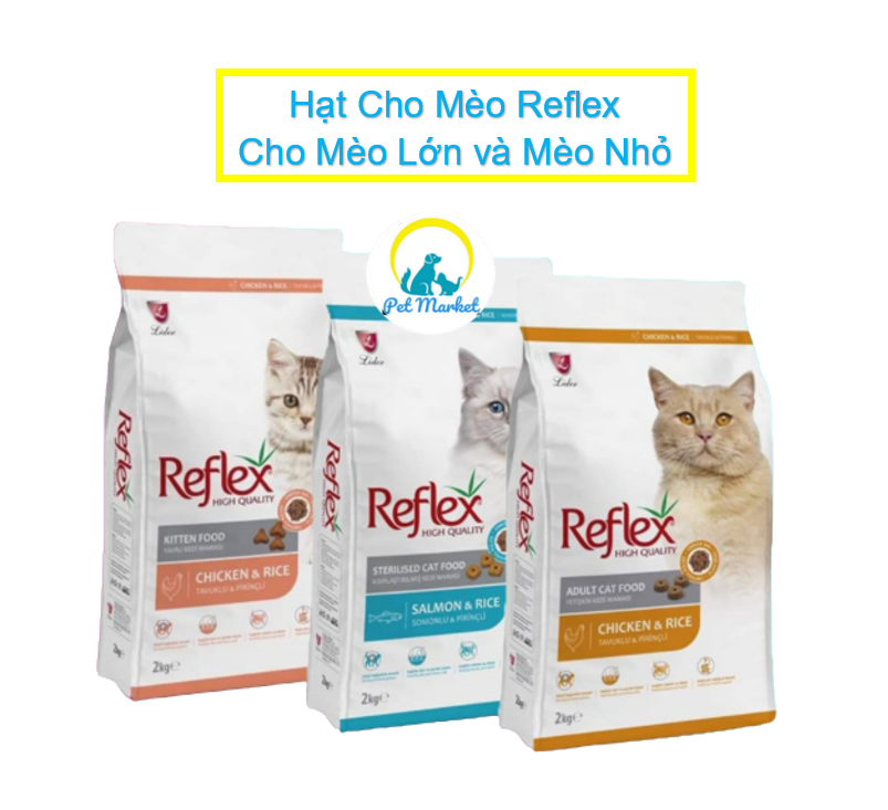 HẠT CHO MÈO CAO CẤP REFLEX TÚI 2KG , THỔ NHĨ KỲ