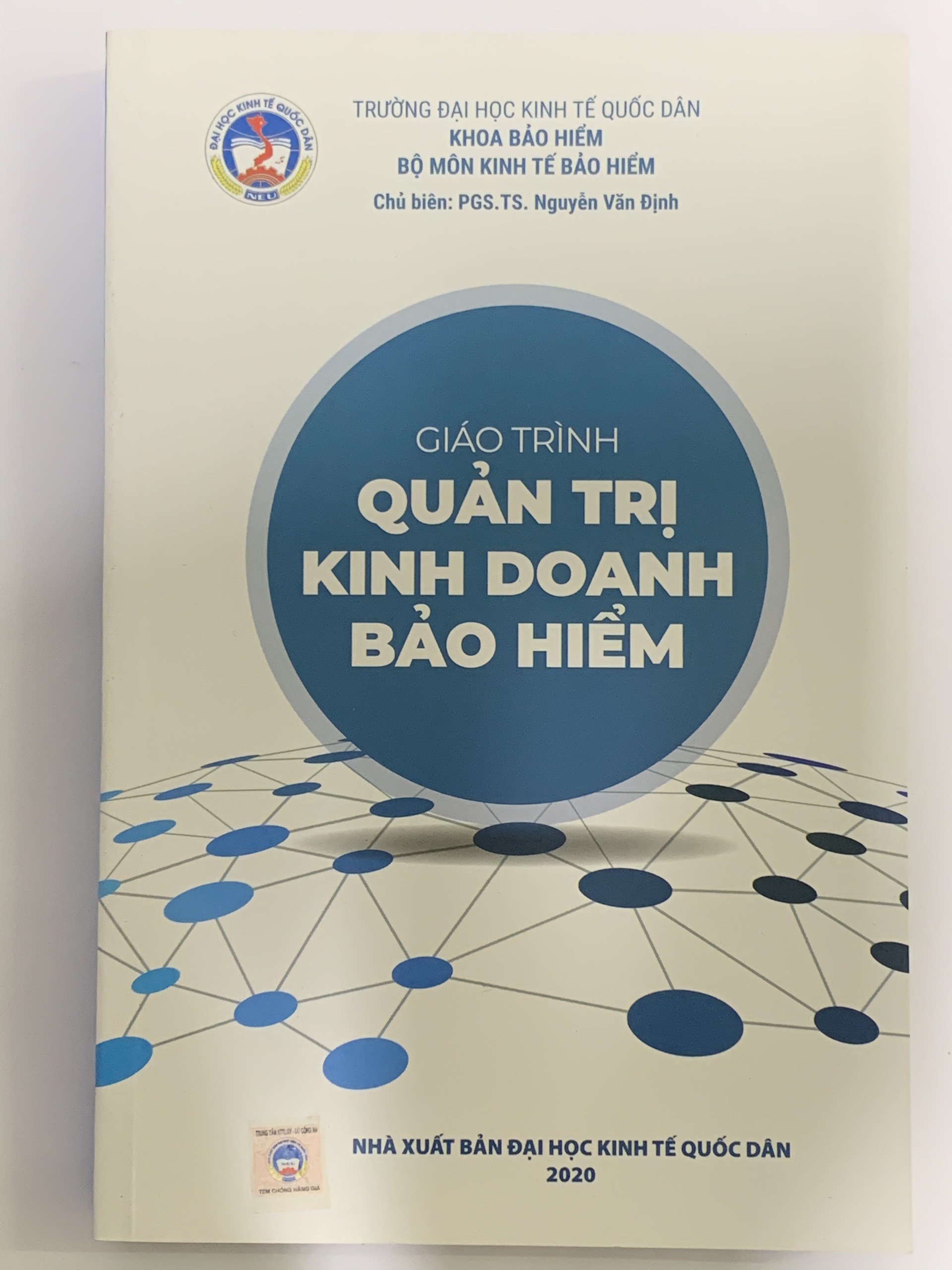 Giáo Trình Quản Trị Kinh Doanh Bảo Hiểm ( PGS.TS. Nguyễn Văn Định )