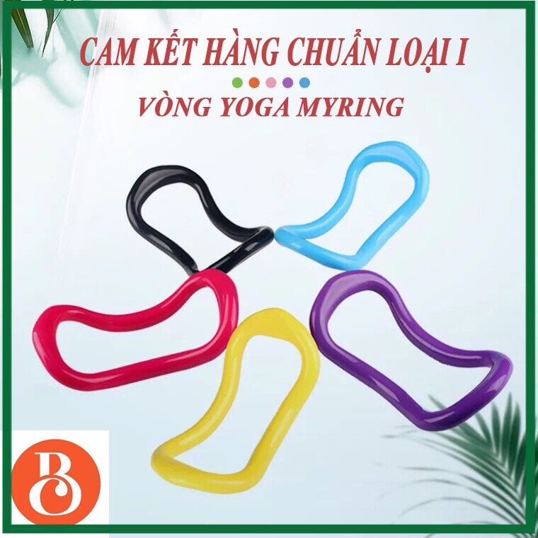 (SALE )Vòng tập yoga Myring bằng nhựa ABS cao cấp - Myring Yoga, vòng tập vai, tay chân, vòng yoga, vong yoga, dụng cụ yoga, dụng cụ hỗ trợ tập vai ( BODYCARE) TT09