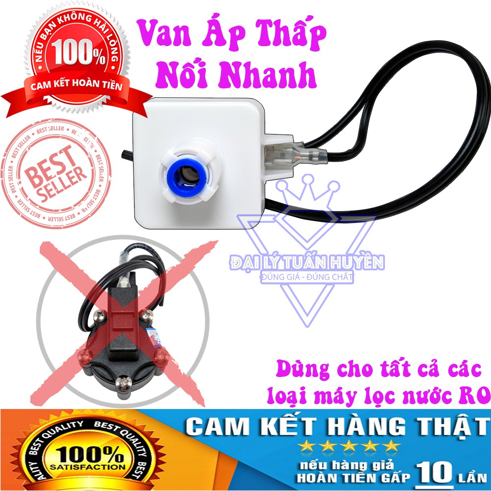 Van áp thấp nối nhanh dùng được cho tất cả các loại máy lọc nước RO