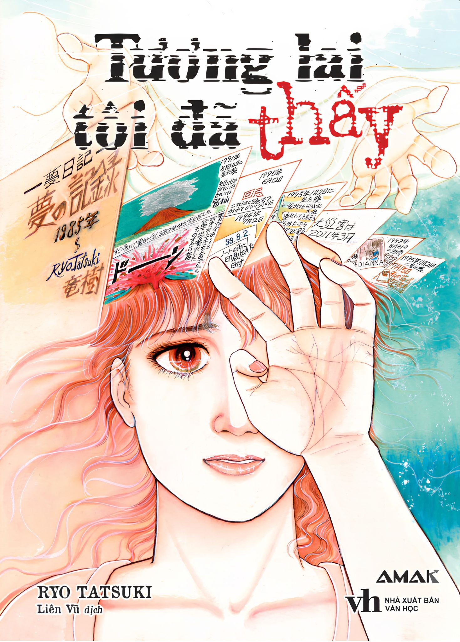 Tương Lai Tôi Đã Thấy - Amak Books - Truyện Tranh Tiên Tri