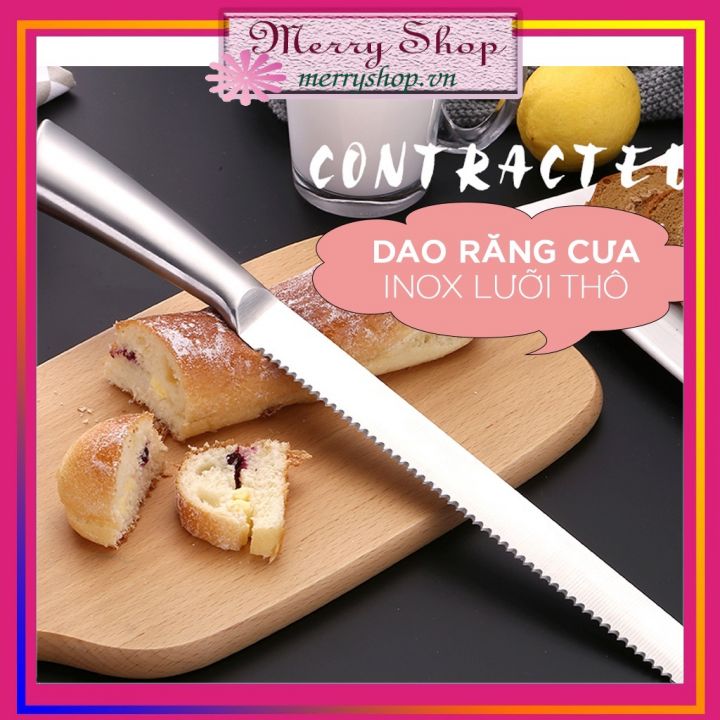 ⚡dao răng cưa cắt bánh mì lưỡi thô inox dao răng cưa cắt bánh mì /bánh bông lan 20/25cm - merry shop