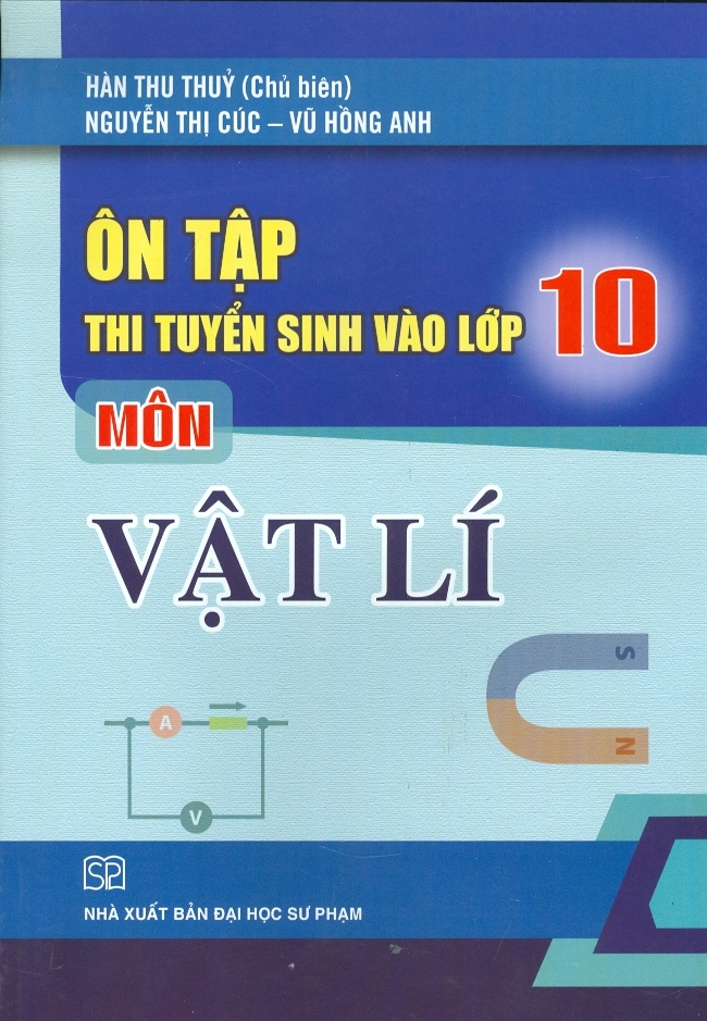 Ôn tập thi tuyển sinh vào lớp 10 môn Vật Lí