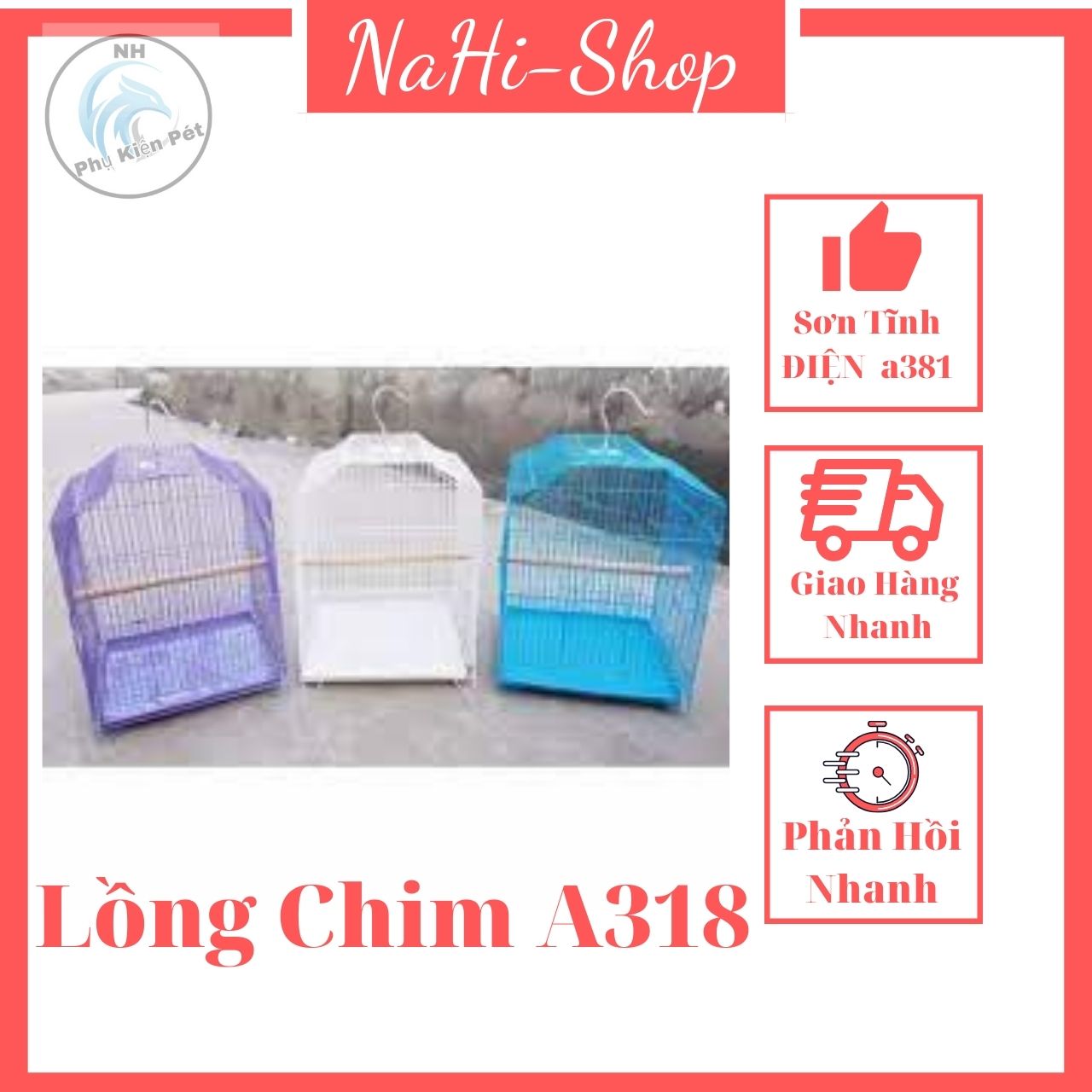 Lồng chim sơn tĩnh điện A318 siêu đẹp giá rẻ