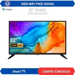 Điện Máy Phúc Khang x Casper | Smart TV Casper HD 32" 32HGA510 - Hệ Điều Hành Android TV 11.0, Điều Khiển Giọng Nói