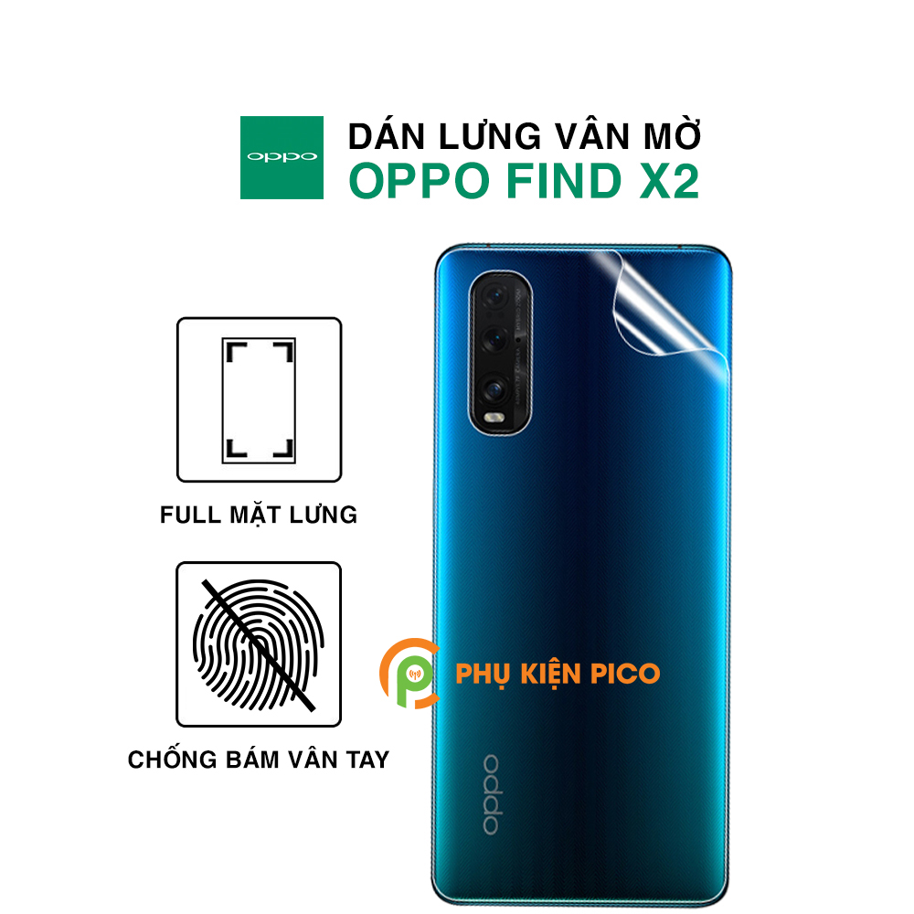 Dán lưng Find X2 chống bám vân tay dẻo vân mờ PPF tự phục hồi vết xước - Dán lưng Oppo Find X2