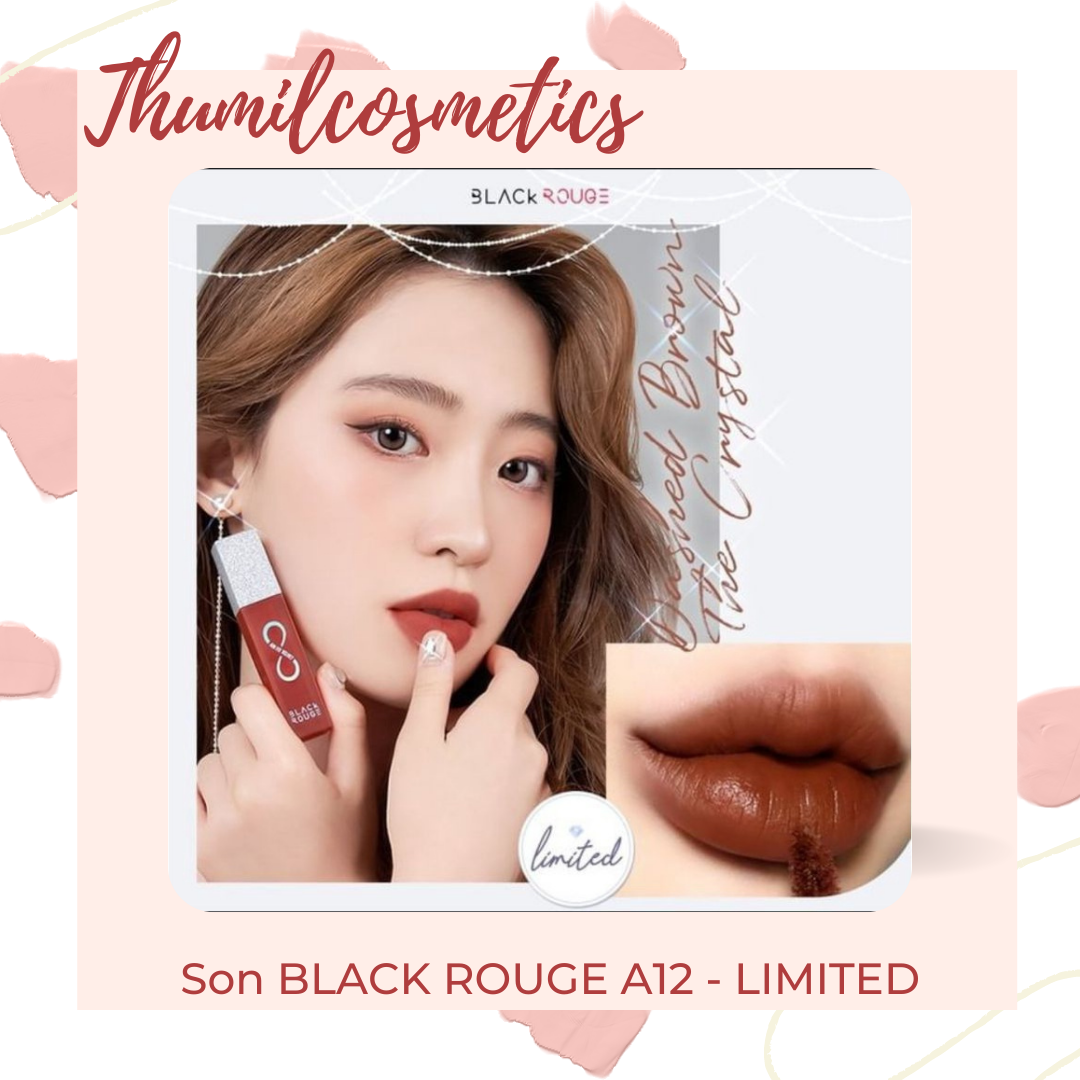 Son Kem Lì Black Rouge A12 & A03 Bản Limited