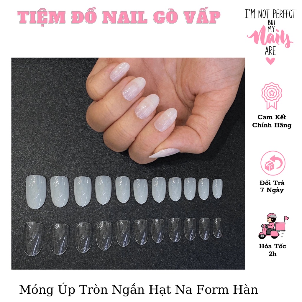 Móng úp hsm tròn ngắn hạt na form hàn