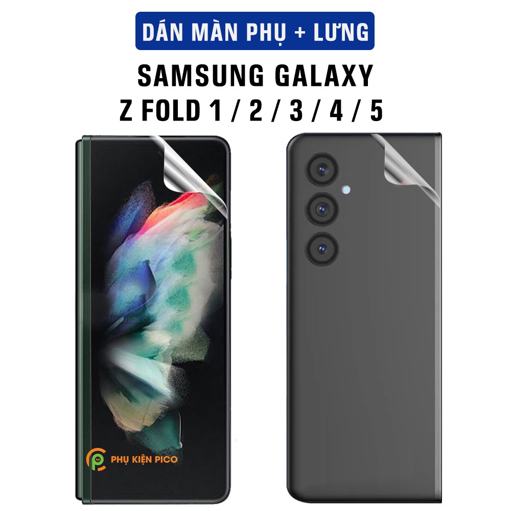 Dán mặt sau samsung galaxy fold / z fold 4 / z fold 5 và dán mặt trước ppf dẻo trong suốt - combo2