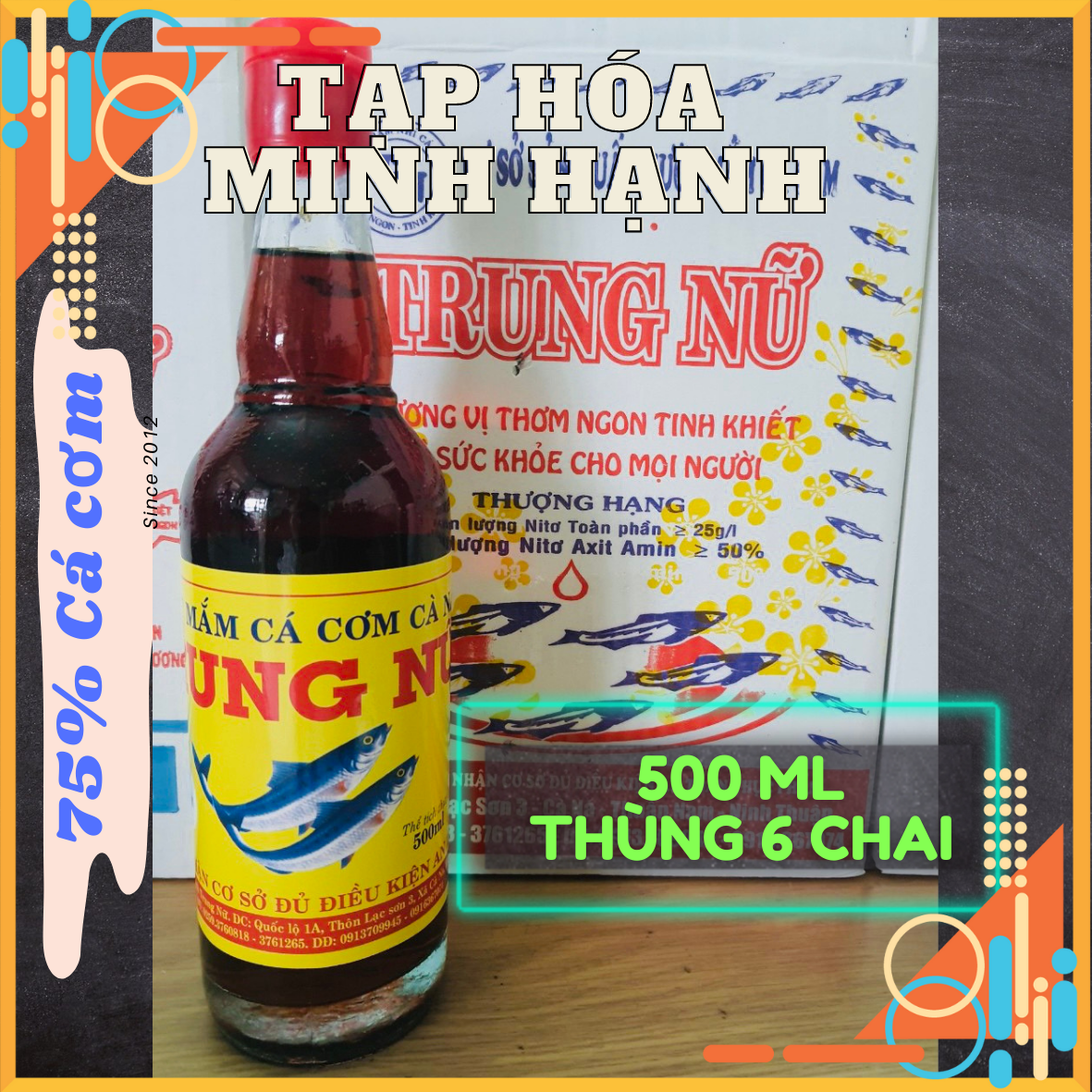 Thùng 6 chai - nước mắm cá cơm trung nữ cà ná