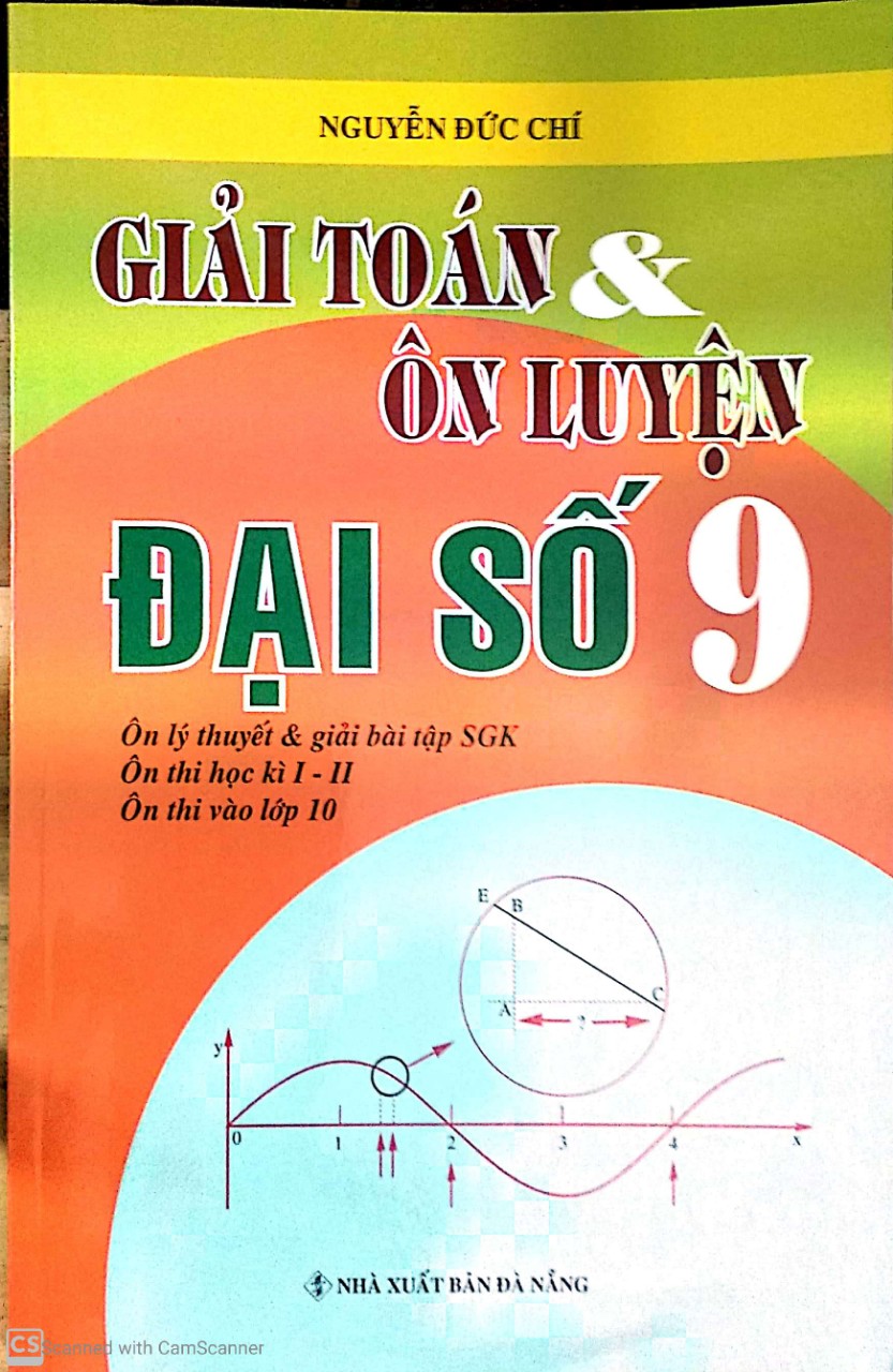 Giải toán và ôn luyện đại 9