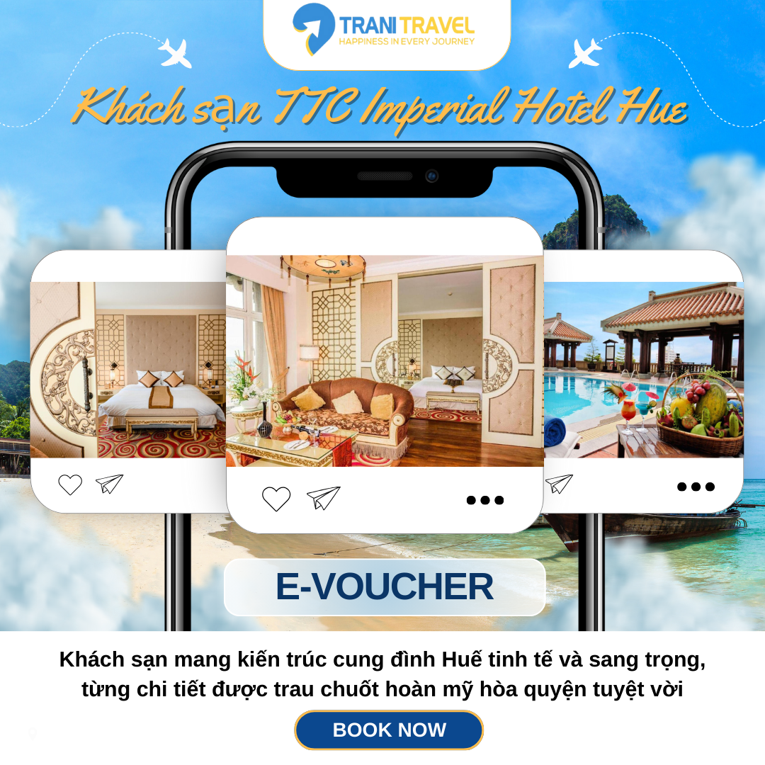 E-Voucher Khách sạn TTC Imperial Hotel Huế