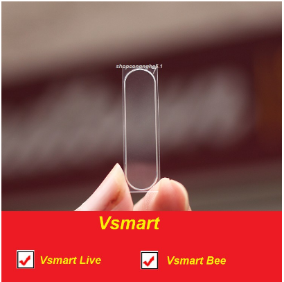 Vsmart Live / Vsmart Bee Dán Camera Trong Suốt