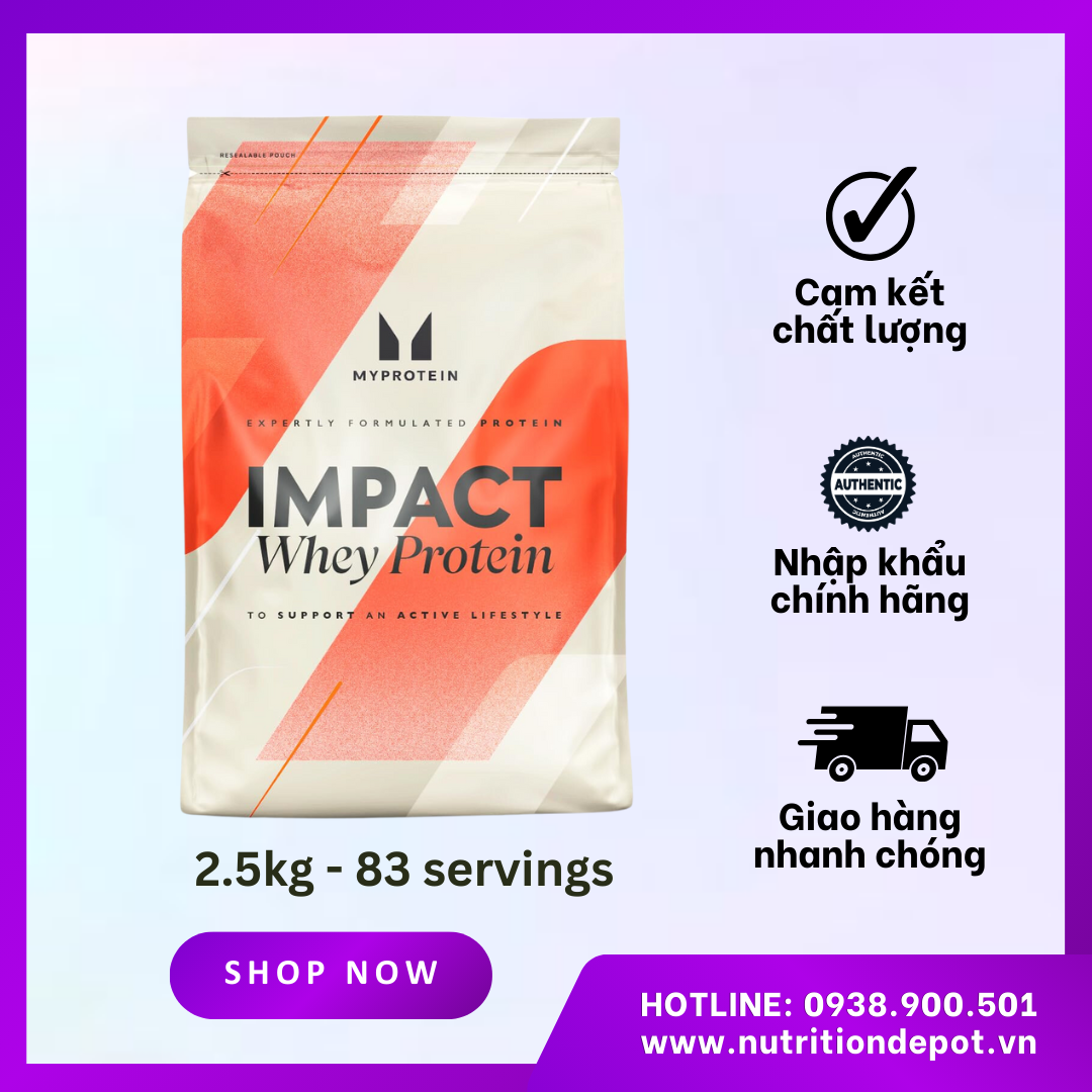Sữa tăng cơ Impact Whey Protein Myprotein - Hàng chính hãng từ Anh