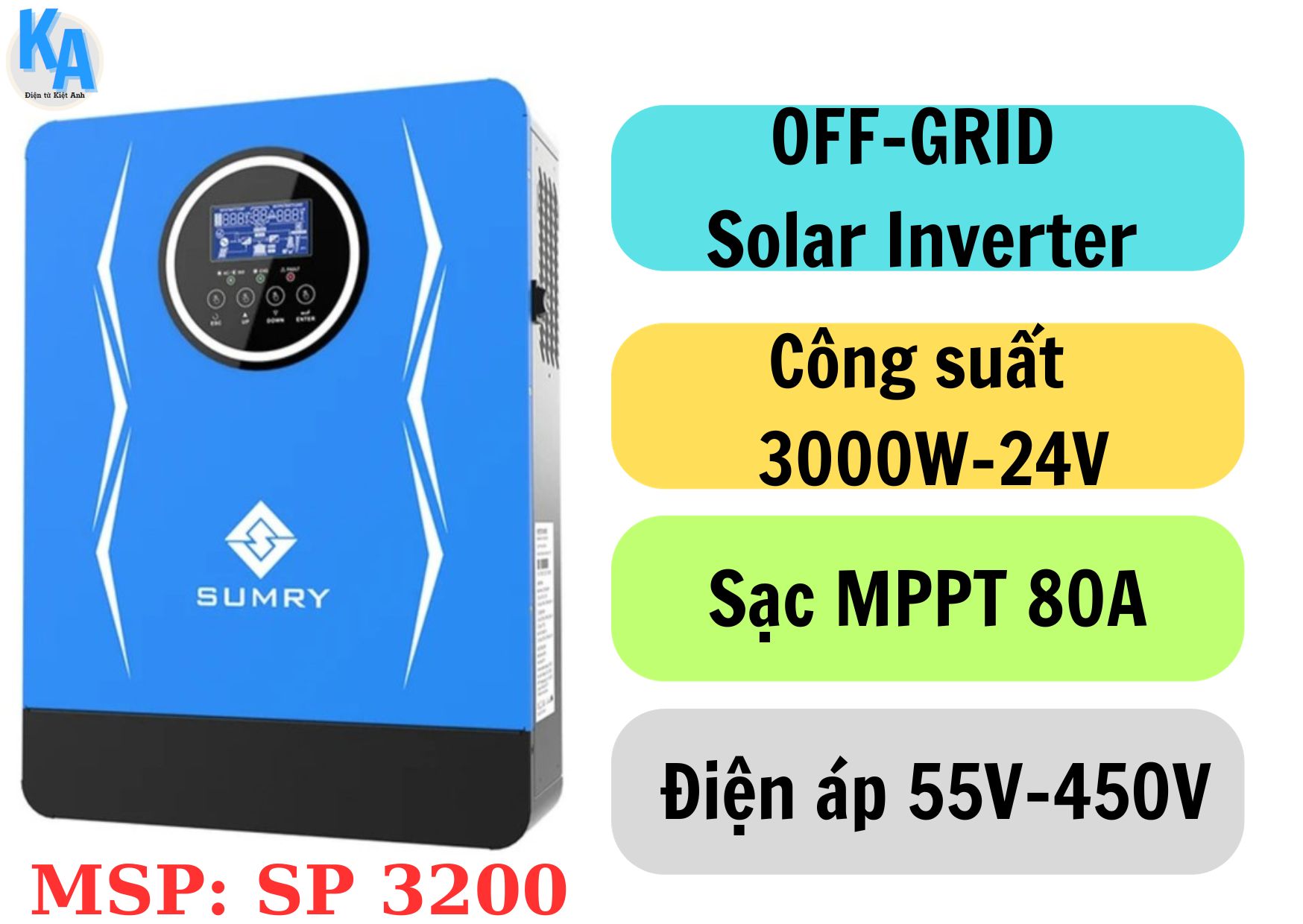 Off-Grid Solar Inverter 3000W 24V điện áp 55V - 450V sạc MPPT 80A - Sumry SP 3200