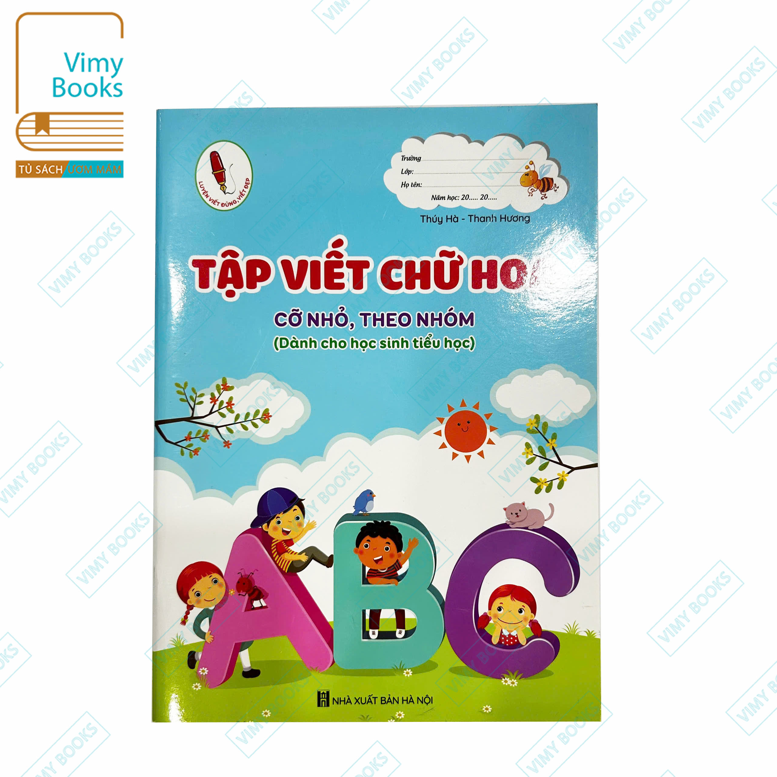 Sách - Tập Viết Chữ Hoa - Cỡ Nhỏ Theo Nhóm - Dành Cho Học Sinh Tiểu Học