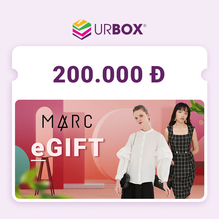 [Marc Fashion | UrBox] Evoucher mệnh giá 200,000đ