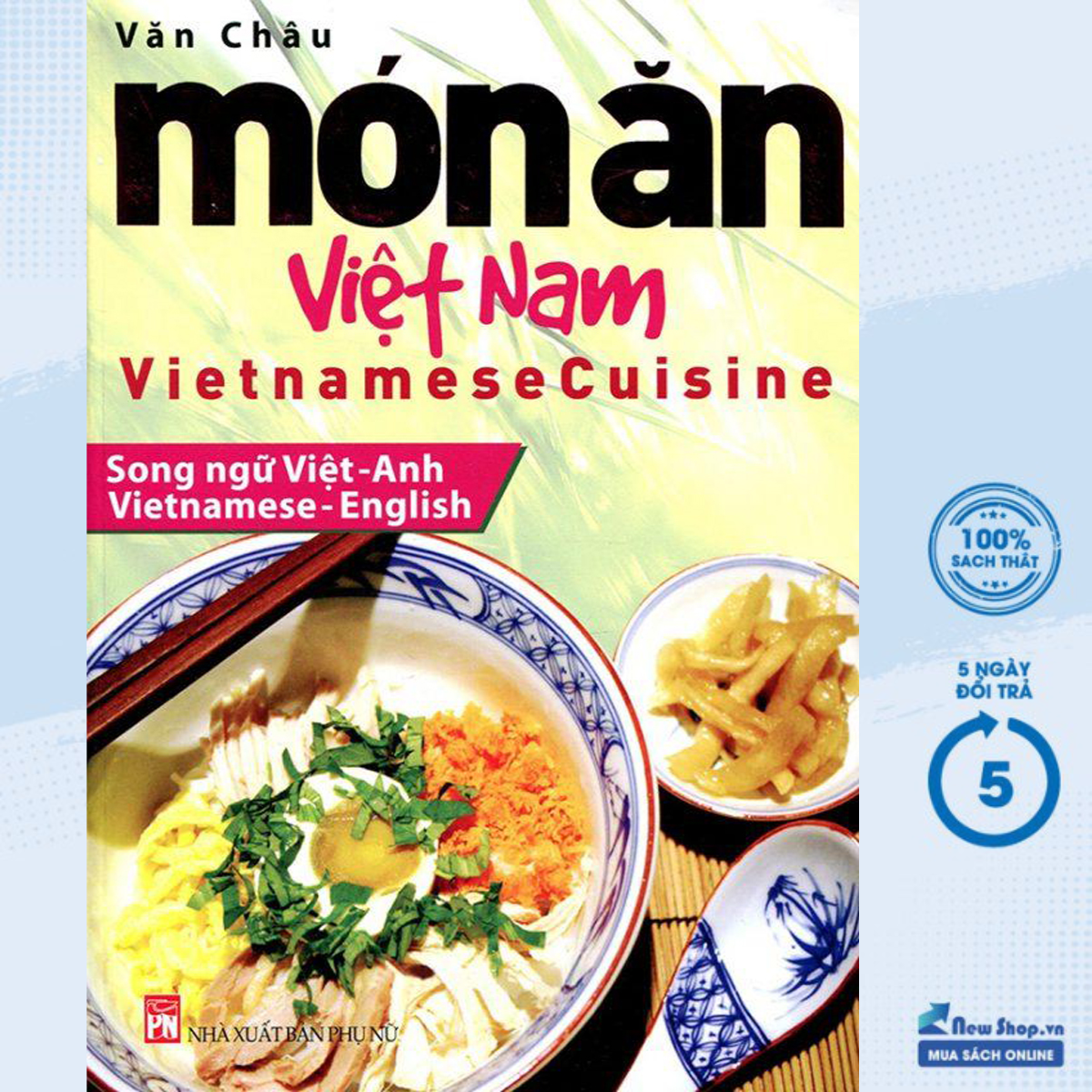 Sách Món Ăn Việt Nam - Vietnamese Cuisine  Song Ngữ Việt - Anh PNU Newshop