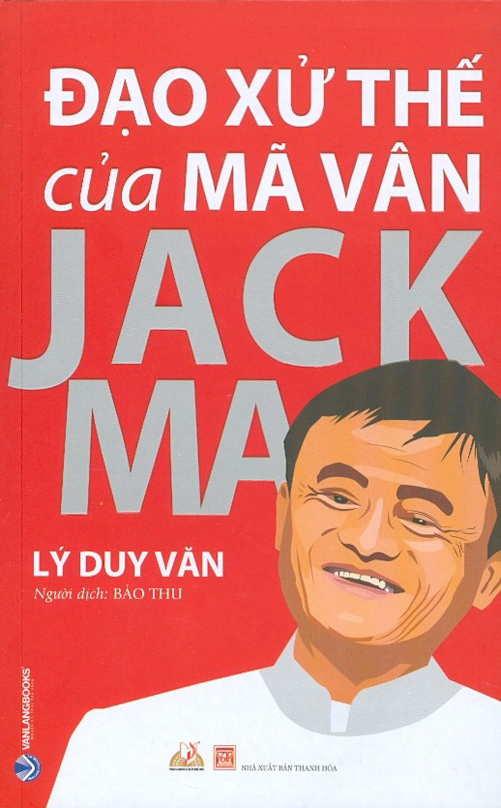 Đạo Xử Thế Của Mã Vân Jack Ma