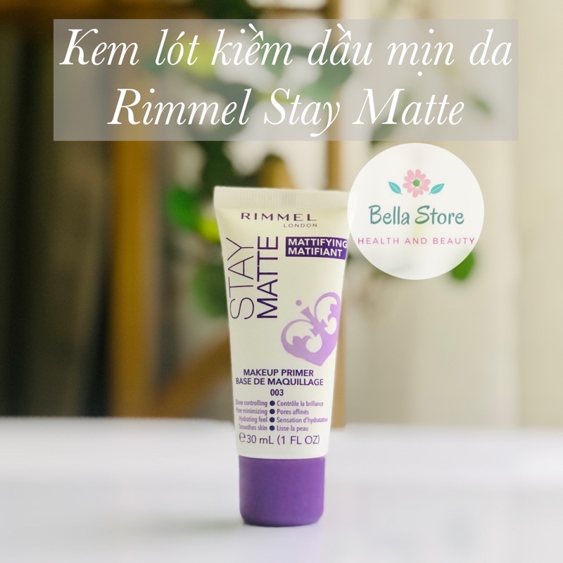 Kem lót kiềm dầu mịn da Rimmel Stay Matte Mattifying Primer
