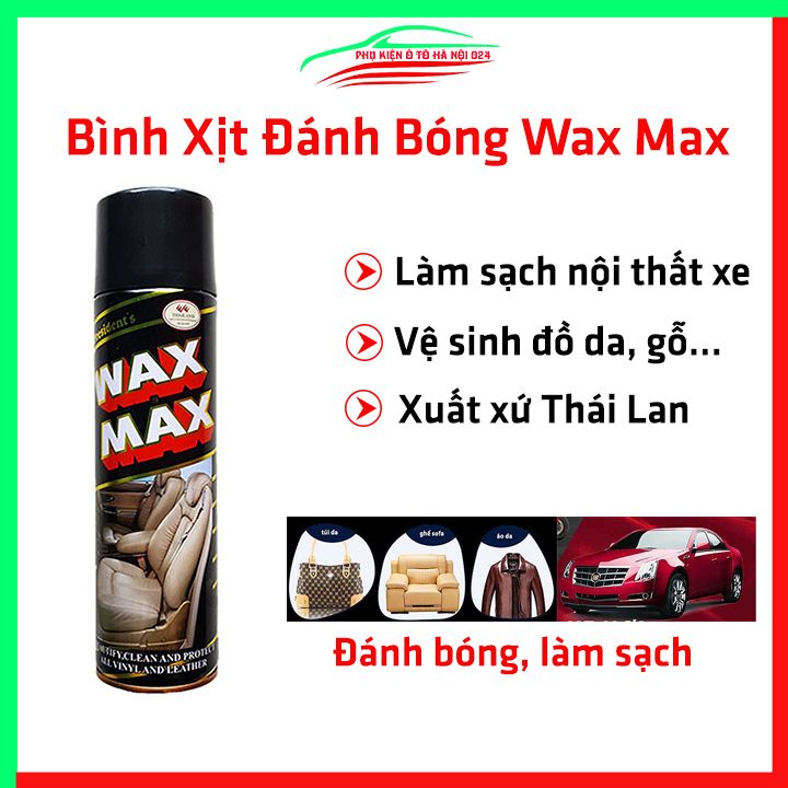 Bình xịt đánh bóng và làm sạch WAX MAX, vệ sinh nội thất ô tô, xe máy, đồ da, túi xách đa năng