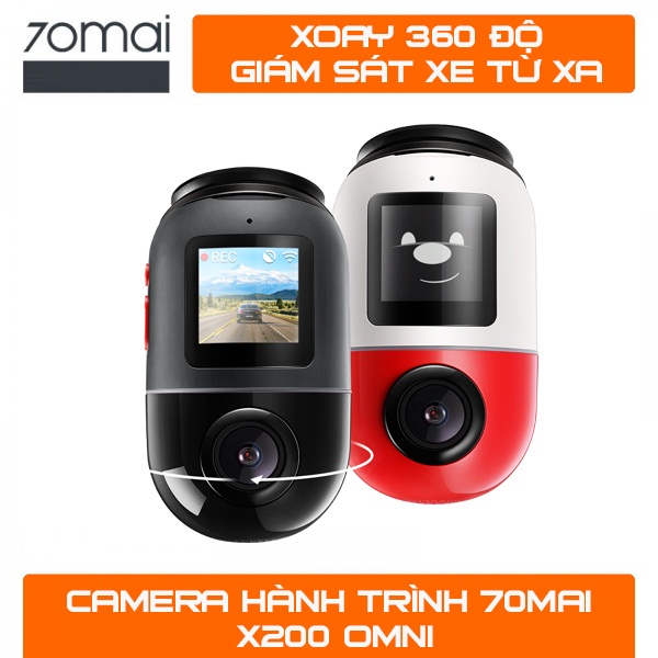 Camera hành trình 70mai X200 OMNI Camera hành trình kết nối 4G xem từ xa