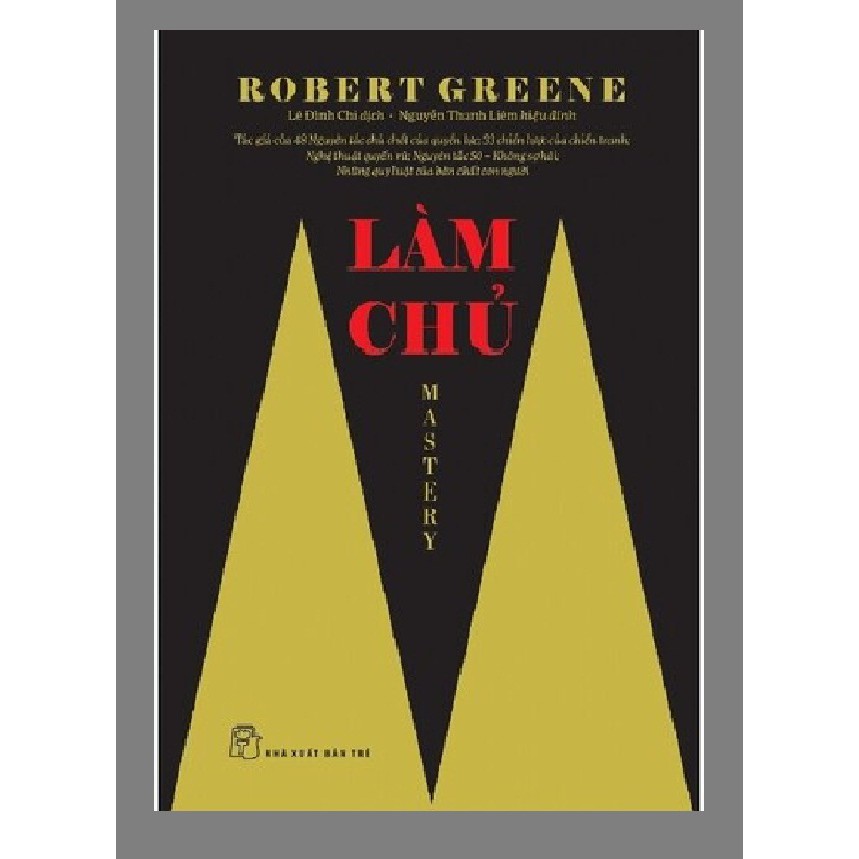 Nguyetlinhbook Sách - Làm Chủ - Robert Greene .