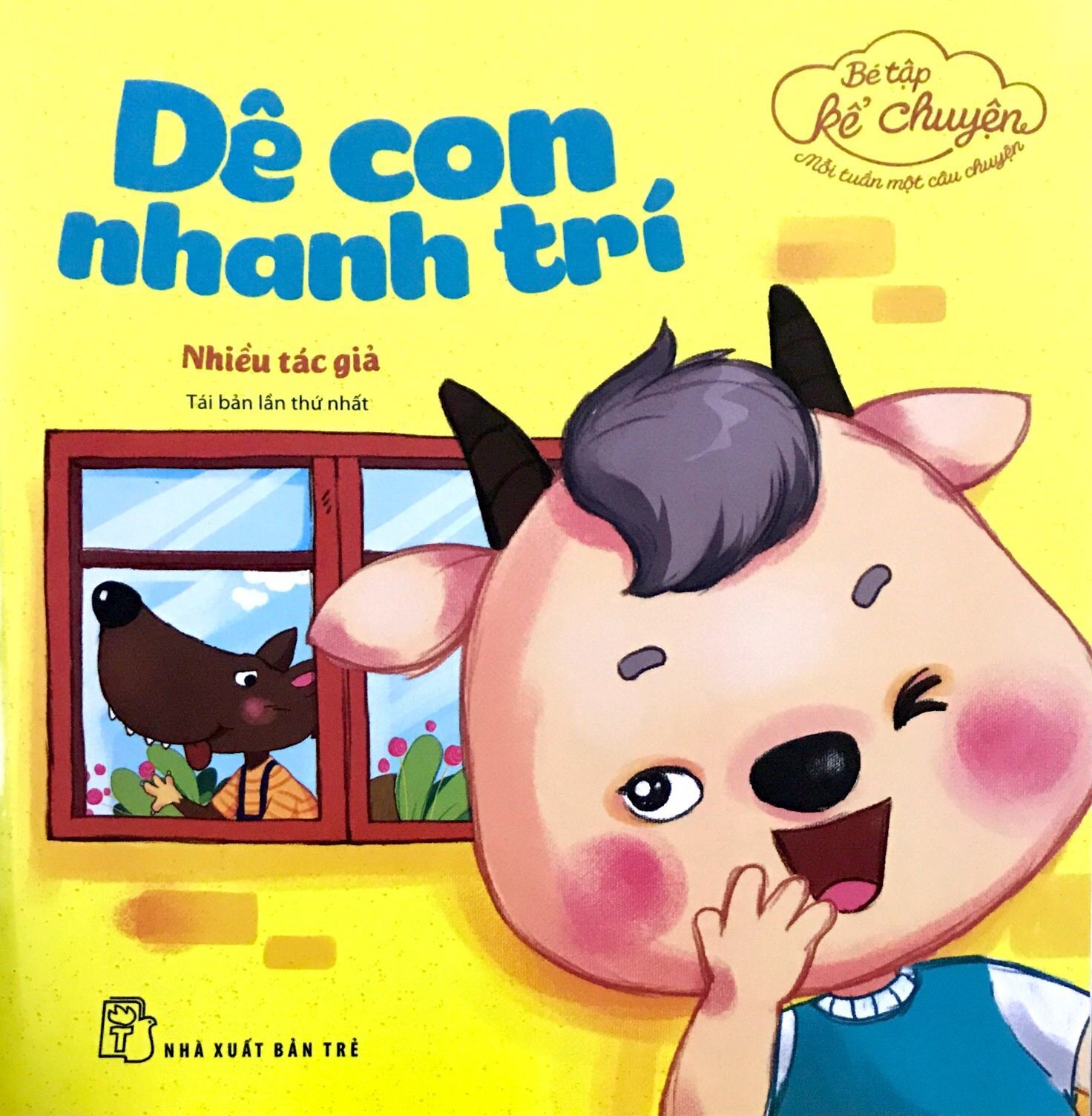 Bé tập kể chuyện - dê con nhanh trí