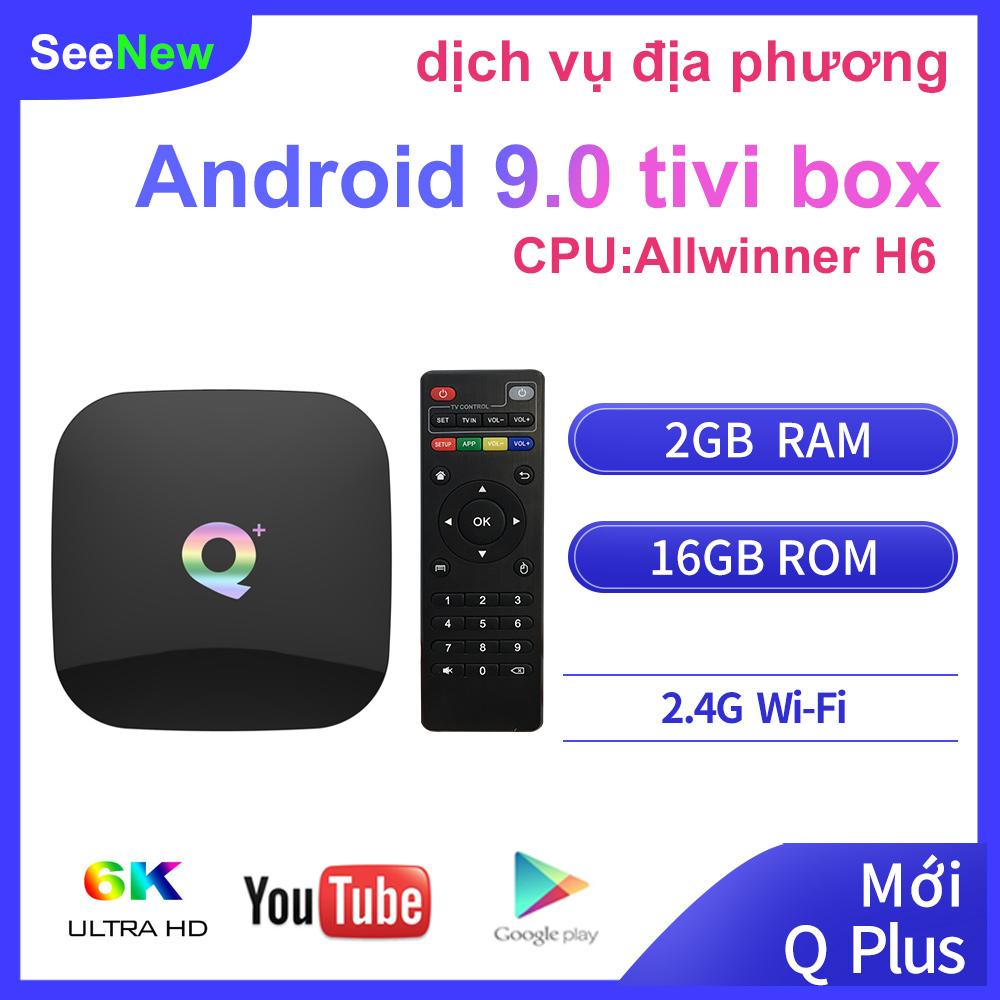 Q plus tivi box android 9.0 4gb ram 16gb/32gb/64gb rom allwinner h6 6k smart tv box 2.4ghz wifi