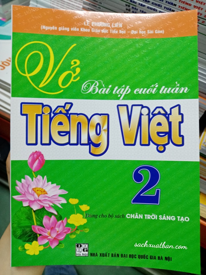 Vở bài tập cuối tuần Tiếng việt 2 (dùng cho bộ sách chân trời sáng tạo)