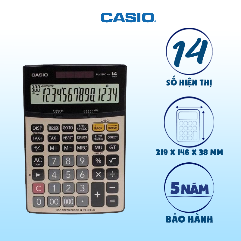 Máy Tính Casio DJ-240DPLUS chính hãng, hiển thị 14 số, có tính năng kiểm tra