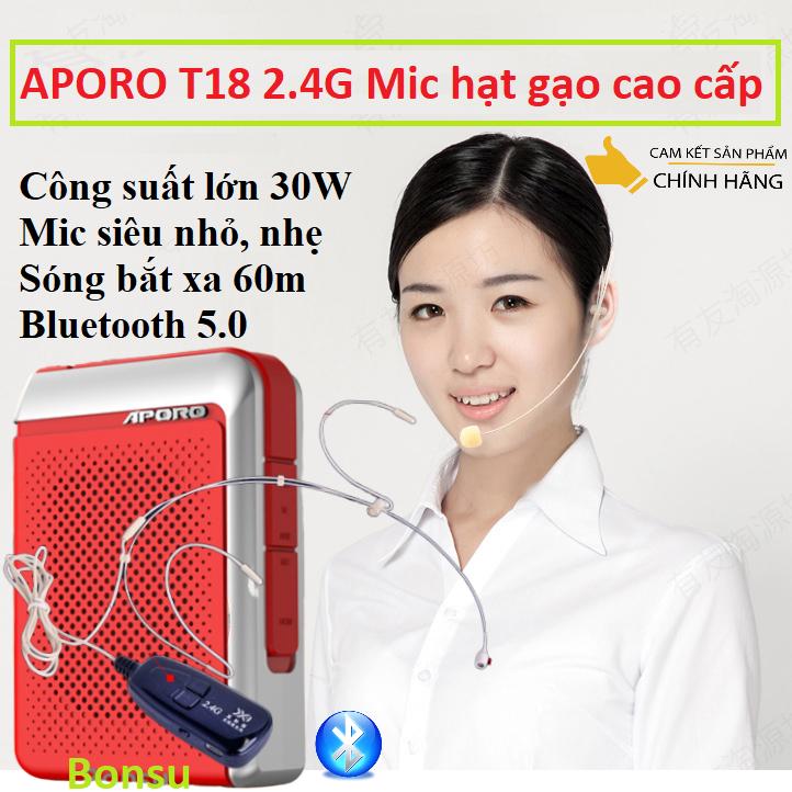 Máy trợ giảng Aporo T18 bluetooth 5.0  phiên bản mic hạt gạo cao cấp