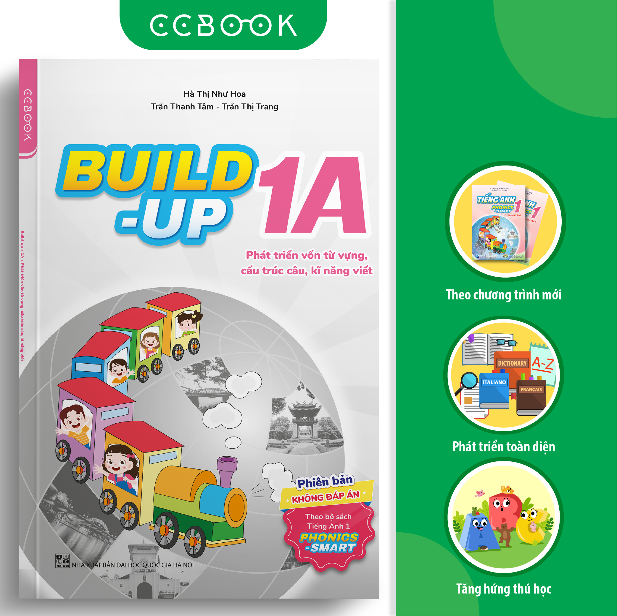 Sách tiếng Anh lớp 1 - Build-up 1A (theo bộ sách Phonic-Smart) - Phát triển vốn từ vựng, cấu trúc câu, kĩ năng viết - Phiên bản không đáp án