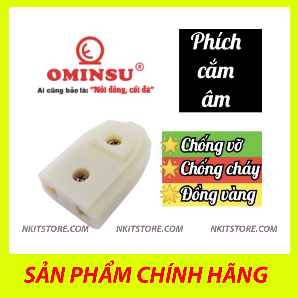 Chui cắm cái chống vỡ ominsu